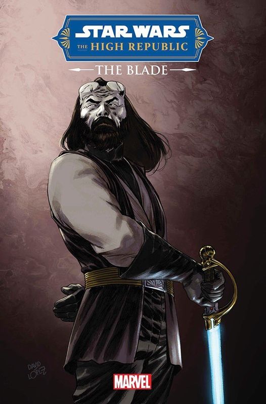 Star Wars The High Republic: The Blade #2 (of 4) David Lopez Variant | Phase 2 